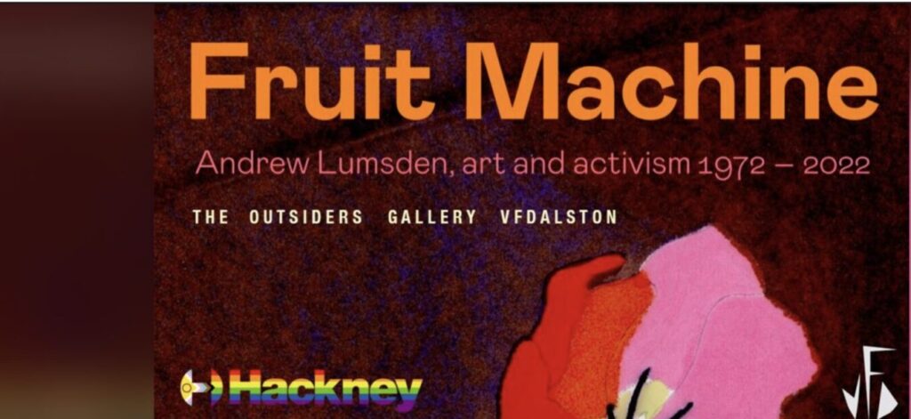 Fruit Machine  : Andrew Lumsden Art & Activism @ Outsiders Gallery, London